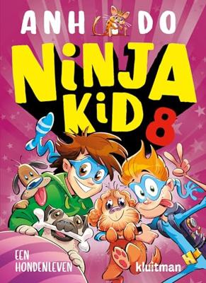 Uitgeverij Kluitman Ninja kid 8 een hondenleven