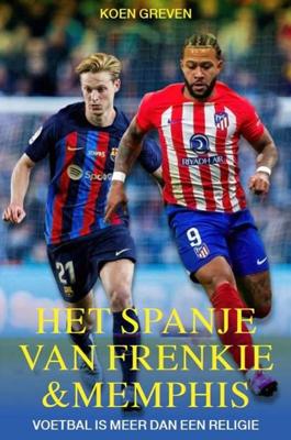 Het Spanje van Frenkie en Memphis (Paperback)