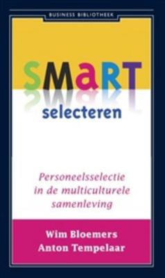 SMART selecteren - Wim Bloemers, Anton Tempelaar - ebook