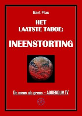 Het laatste taboe: ineenstorting - Bart Flos - ebook