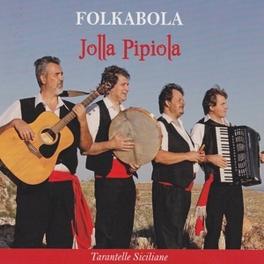 Jolla Pipiola. Tarantelle Siciliane - CD (0885016820121)