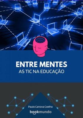 Entre Mentes - Paulo Canova Coelho - ebook
