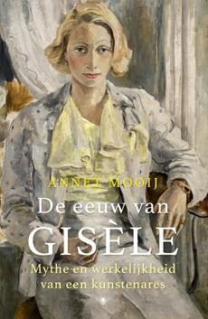 De eeuw van Gisèle - Annet Mooij - ebook