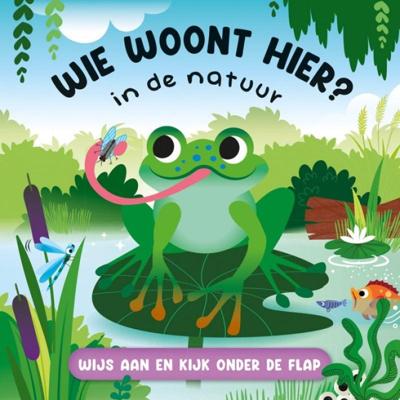 Lantaarn Publishers Wie woont hier? in de natuur flapjesboek