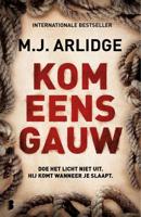 Kom eens gauw - M.J. Arlidge - ebook - thumbnail