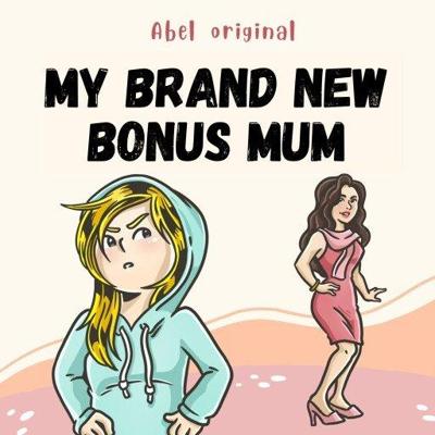 My Brand New Bonus Mum