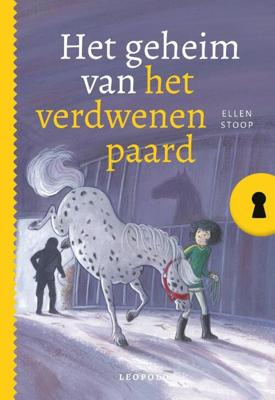Het geheim van het verdwenen paard (Hardback)