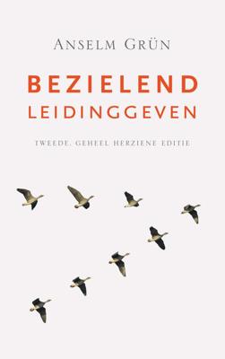 Bezielend leidinggeven - Anselm Grün - ebook