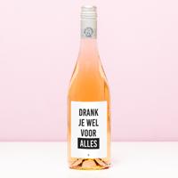 Wijnfles Drank je wel voor alles - Rosé (Blush Rosé) - thumbnail