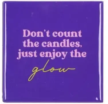 Daan Kromhout Design tegeltje keramiek dont't count the candles 10x10cm paars