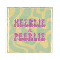 Tegeltje Heerlie de Peerlie 10X10X1CM - thumbnail