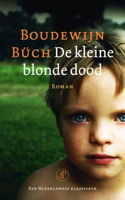 De kleine blonde dood - Boudewijn Büch - ebook