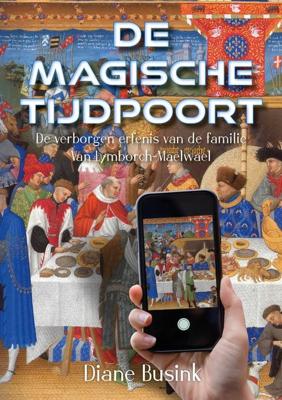 De magische tijdpoort - Diane Busink - ebook
