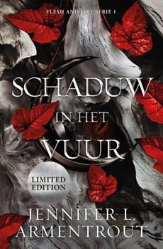 Flesh and Fire 1 - Schaduw in het vuur Limited Edition - Jennifer L. Armentrout - Paperback (9789020550375)