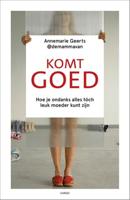 Komt goed - Annemarie Geerts - ebook - thumbnail