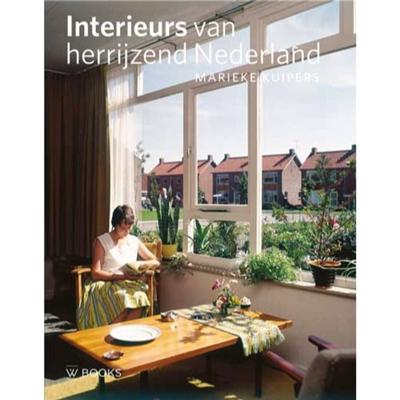 Interieurs van herrijzend Nederland 1940-1965 (Hardback)