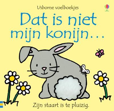 Dat is niet mijn konijn... - Kartonboekje;Kartonboekje (9781474981392) Dat is niet mijn konijn... - Kartonboekje;Kartonboekje (9781474981392)