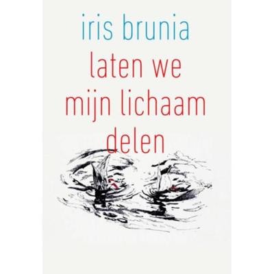 Laten we mijn lichaam delen (Paperback)