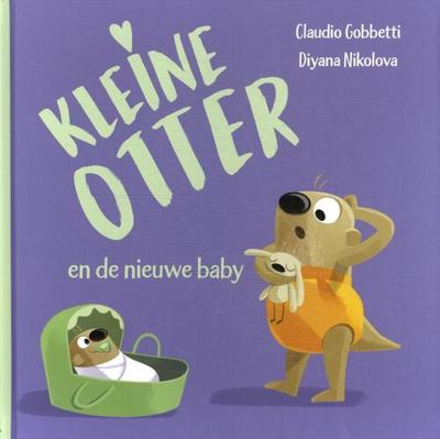Kleine Otter en de nieuwe baby (Hardback) Kleine Otter en de nieuwe baby (Hardback)