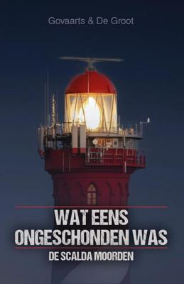 Wat eens ongeschonden was - Jos Govaarts, Mark de Groot - ebook