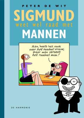 Sigmund weet wel raad met mannen (Hardback) Sigmund weet wel raad met mannen (Hardback)