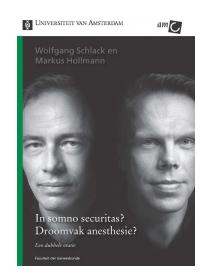 In somno securitas?Droomvak anesthesie? - Markus Hollmann, Wolfgang Schlack - eBook (9789048514656)