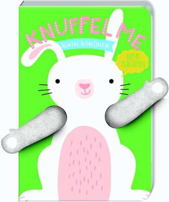 Knuffel me, klein konijntje! (Hardback)