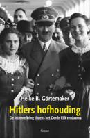 Hitlers hofhouding - Heike B. Görtemaker - Hardcover (9789059368958) - thumbnail