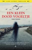 Een klein dood vogeltje - Mark Vermeer - eBook (9789089759610) - thumbnail