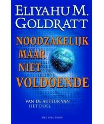 Noodzakelijk maar niet voldoende - Eliyahu M. Goldratt - eBook (9789000320608)