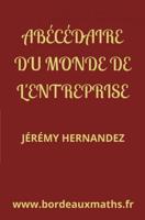 Abécédaire du monde de l'entreprise - Jérémy Hernandez - ebook - thumbnail