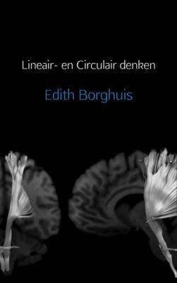 Lineair- en Circulair denken - Edith Borghuis - ebook