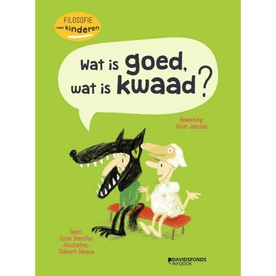 Wat is goed, wat is kwaad ? (Paperback)