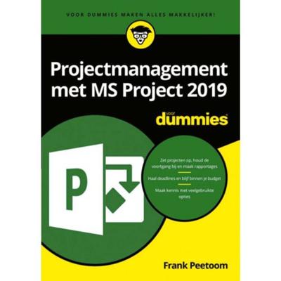 Projectmanagement met MS Project 2019 voor Dummies (Paperback)