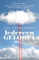 Iedereen gelooft - Luk Vanmaercke - Paperback (9789089319838) - thumbnail