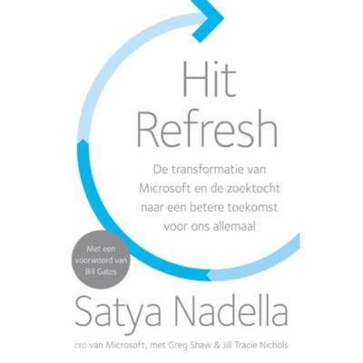 Hit Refresh - Satya Nadella - Paperback (9789400509252) Hit Refresh - Satya Nadella - Paperback (9789400509252)
