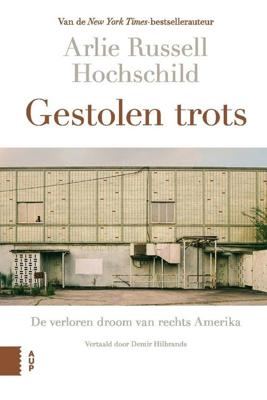 Gestolen trots - Arlie Russell Hochschild - ebook