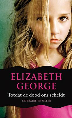Totdat de dood ons scheidt - Elizabeth George - ebook