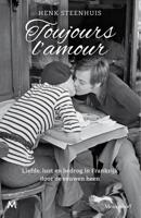 Toujours l'amour - Henk Steenhuis - ebook - thumbnail