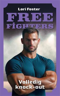 Volledig knock-out - Lori Foster - ebook