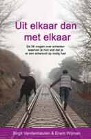 Uit elkaar dan met elkaar - Birgit Vandermeulen & Erwin Wijman - ebook - thumbnail