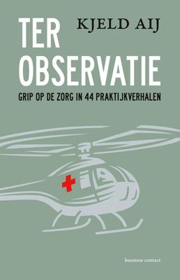 Ter observatie - Kjeld Aij - eBook (9789047015376)