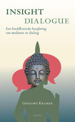 Insight dialogue - Gregory Kramer - ebook