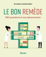 Le bon remède - Annelies Vanderlinden - ebook - thumbnail