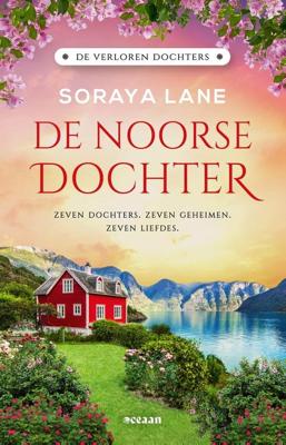 De Noorse dochter - Soraya Lane - ebook