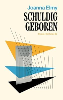 Schuldig geboren - Joanna Elmy - ebook