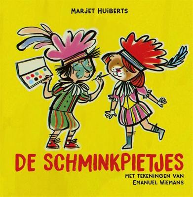 De schminkpietjes - Marjet Huiberts - ebook
