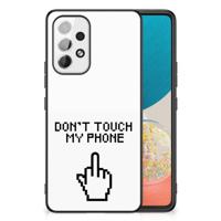 Samsung Galaxy A53 | Telefoon Hoesje | Finger Don&apos;t Touch My Phone - thumbnail