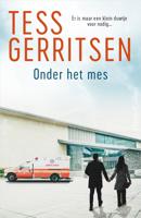 Onder het mes - Tess Gerritsen - ebook - thumbnail