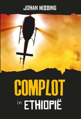 Complot in Ethiopië - Johan Hidding - ebook